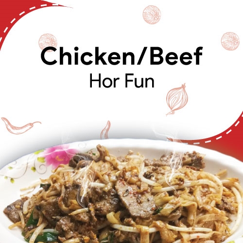 Chicken or Beef Hor Fun